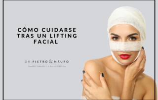 Cómo cuidarse tras un lifting facial - blog - Pietro di Mauro